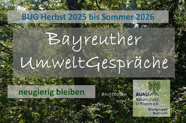 Bayreuther UmweltGespräche 2025/26